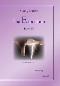 The Exposition: Sunny Smiles
