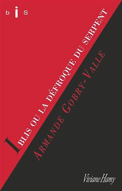 Iblis ou la Défroque du serpent