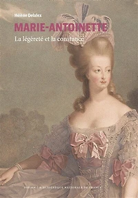 Marie-Antoinette: la légèreté et constance