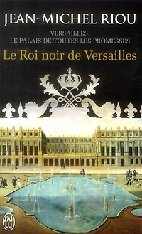 Le roi noir de Versailles (1668-1670)