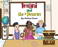Imani and the 3 Rosaries