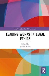 Leading Works Legal Ethics