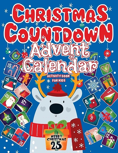 Advent Calendar 2025: Christmas Countdown, Activity Book For Kids Featuring Sudoku, Coloring Pages, Connect The Dots, And More Christmas Gift