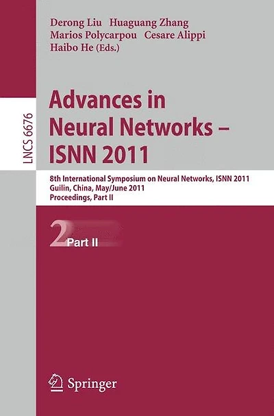 Advances in Neural Networks - ISNN 2011: 8th International Symposium on Neural Networks, ISNN 2011, Guilin, China, May 29-June 1, 2011, Proceedings, Part II
