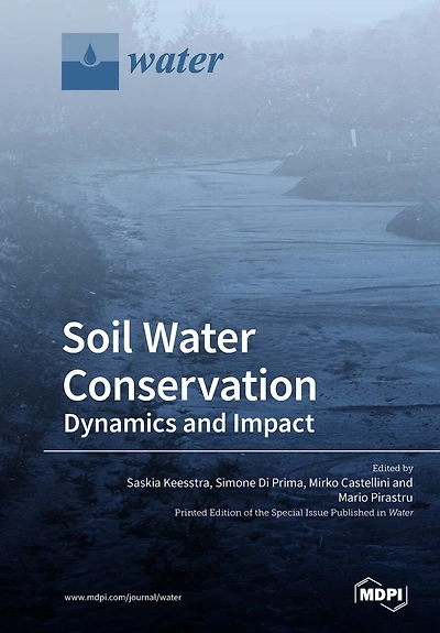 Soil Water Conservation: Dynamics and Impact