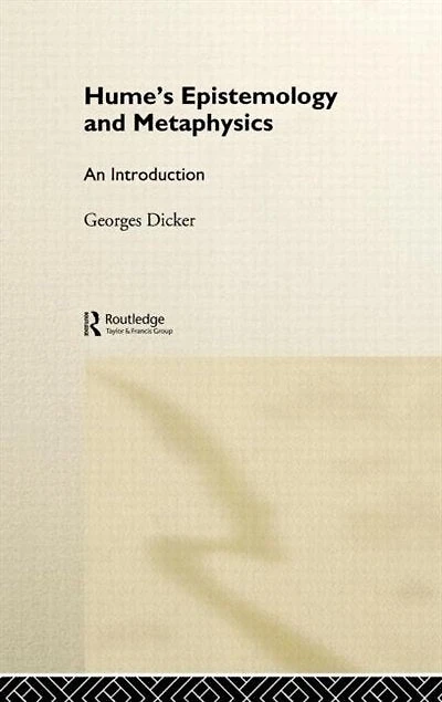 Hume's Epistemology and Metaphysics: An Introduction