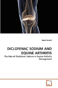 Diclofenac Sodium and Equine Arthritis
