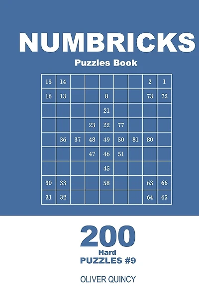 Numbricks Puzzles Book - 200 Hard Puzzles 9x9 (Volume 9)