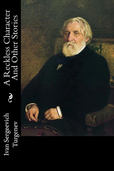 A Reckless Character And Other Stories