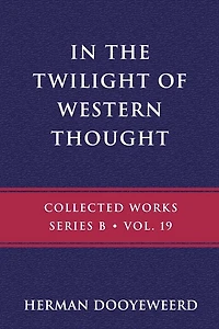 In the Twilight of Western Thought: Studies in the Pretended Autonomy of Philosophical Thought