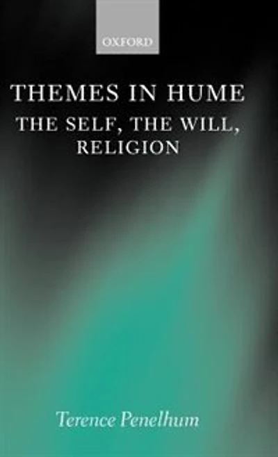Themes Hume: the Self, Will, Religion