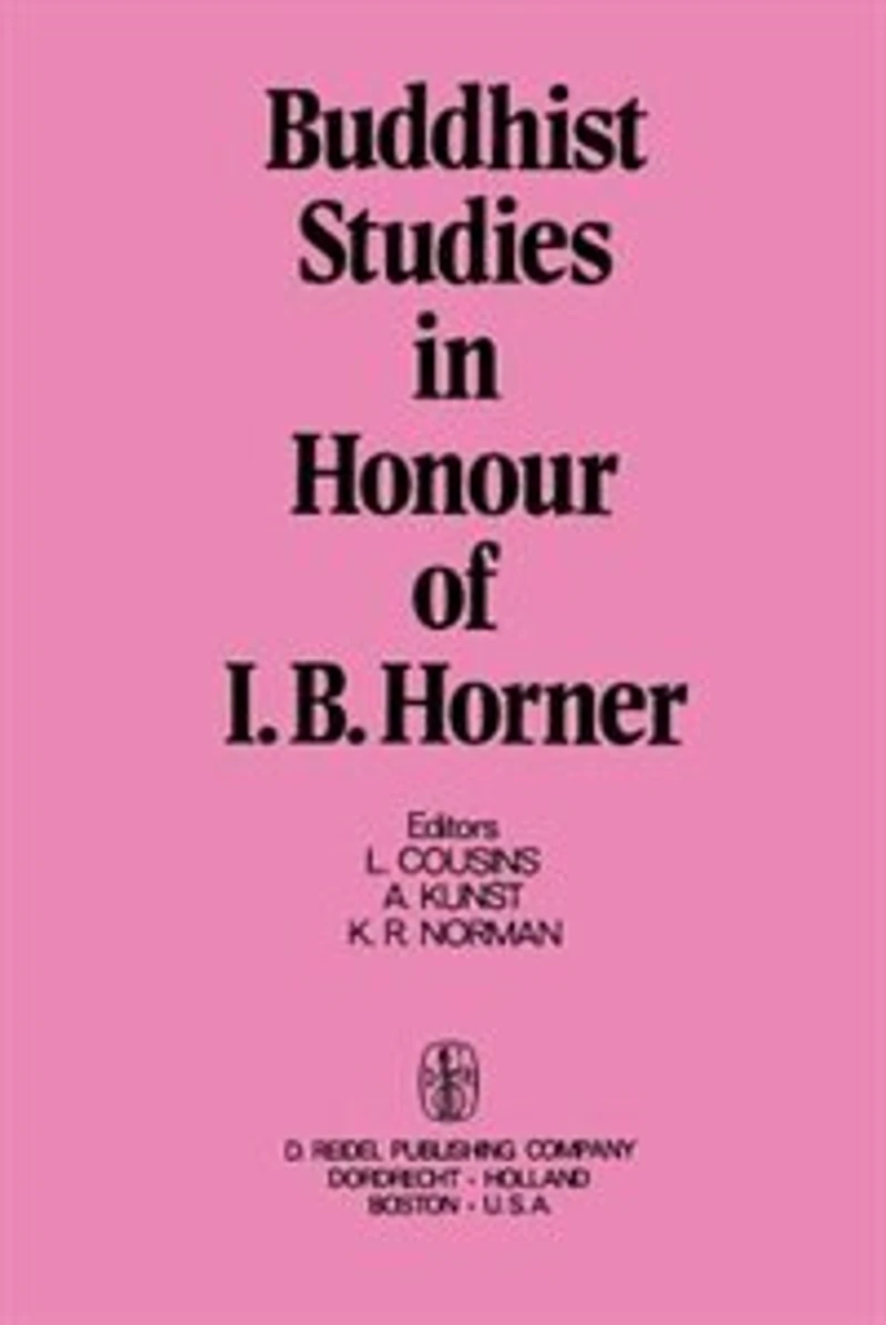 Buddhist Studies Honour of I.B. Horner