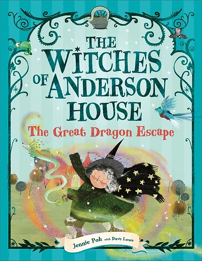 The Witches of Anderson House: Great Dragon Escape