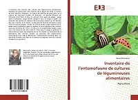 Inventaire de l'entomofaune de cultures de légumineuses alimentaires: Agriculture