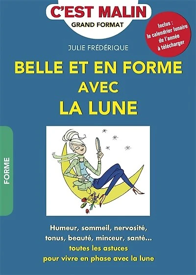 Belle et en forme avec la lune, c'est malin