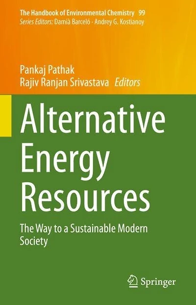 Alternative Energy Resources: The Way To A Sustainable Modern Society