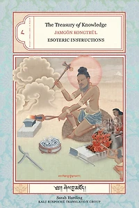 The Treasury of Knowledge: Book Eight, Part Four: Esoteric Instructions
