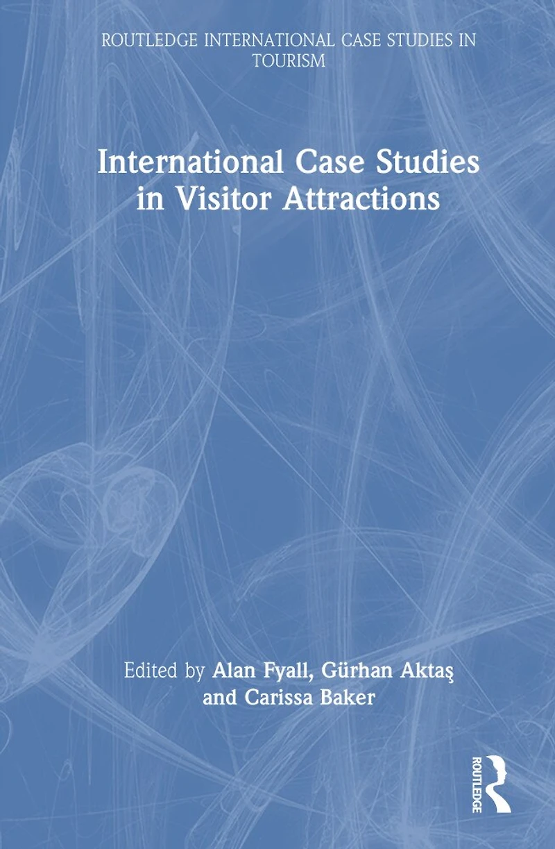 International Case Studies Visitor Attractions