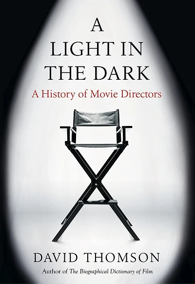 A Light the Dark: History of Movie Directors