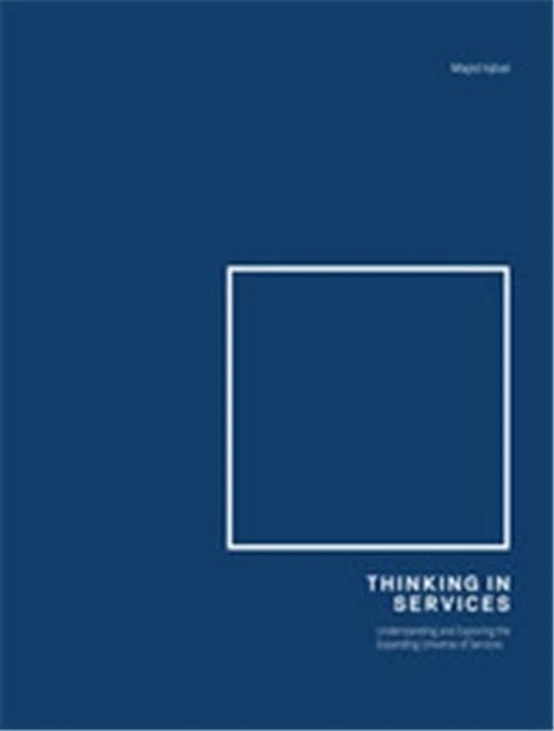 Thinking In Services: Encoding And Expressing Strategy Through Design