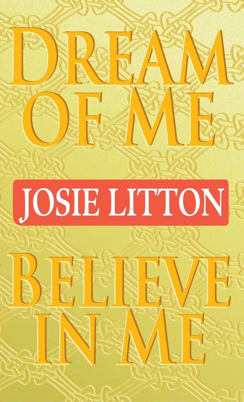 Dream of Me/Believe Me