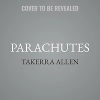 Parachutes: Book Two: The Glide