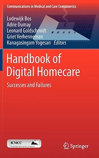Handbook of Digital Homecare: Successes and Failures