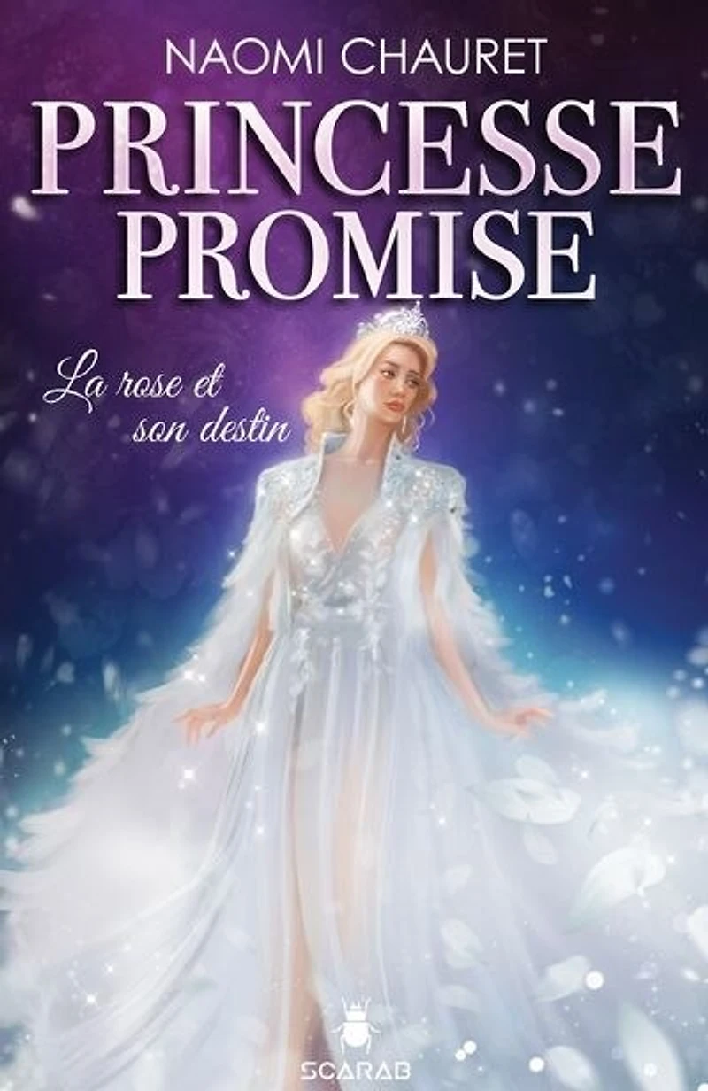 La rose et son destin