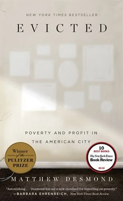Evicted: Poverty And Profit In The American City