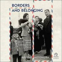 Borders and Belonging: Toward a Fair Immigration Policy