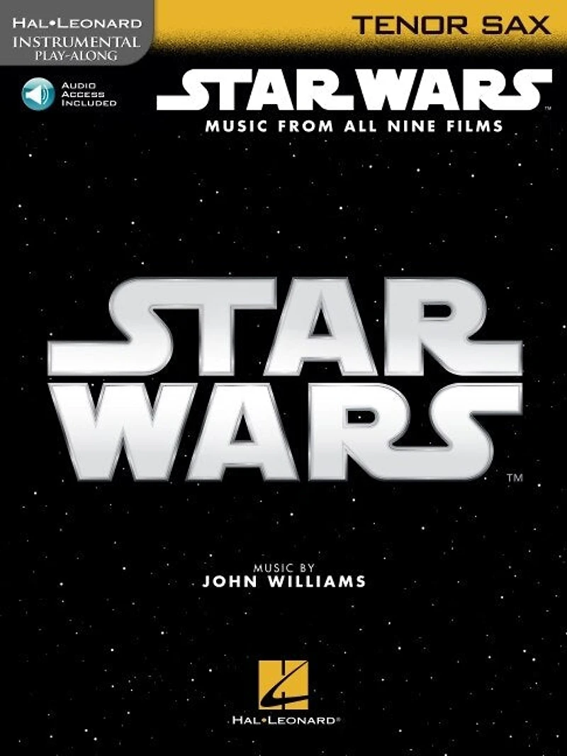 Star Wars - Instrumental Play-along For Tenor Sax: Music From All Nine Films