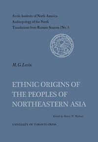 Ethnic Origins of the Peoples Northeastern Asia No. 3