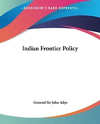 Indian Frontier Policy