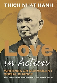 Love Action, Second Edition: Writings on Nonviolent Social Change