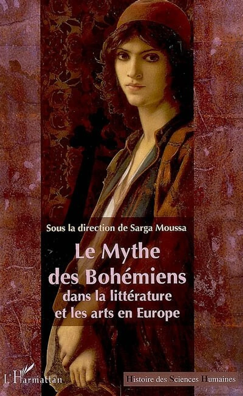 Le mythe des bohémiens dans la littérature et les arts en Europe