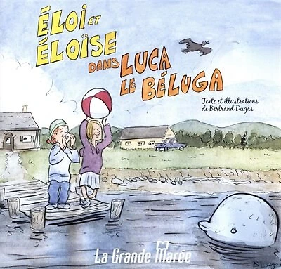 Eloi et Eloise dans Luca le béluga
