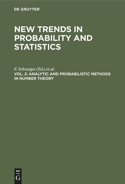Analytic and Probabilistic Methods in Number Theory: Proceedings of the International Conference in Honour of J. Kubilius, Palanga, Lithuania, 24–28 September 1991