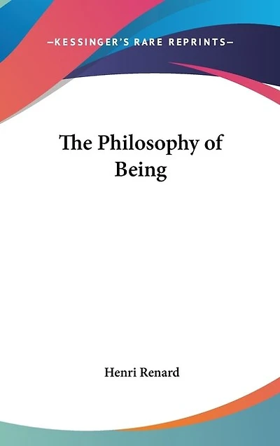 The Philosophy of Being