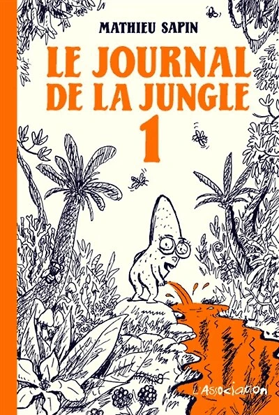 Le journal de la jungle, Vol. 1
