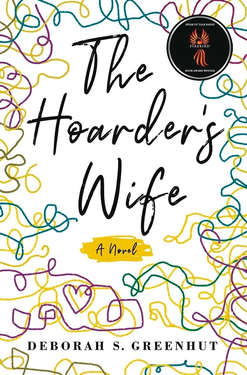 The Hoarder’s Wife: A Novel