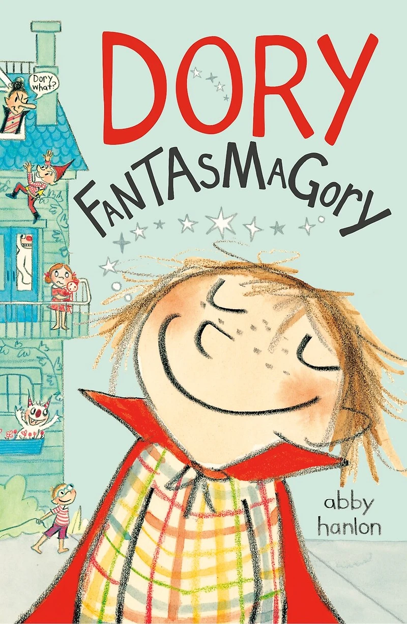 Dory Fantasmagory: Super Dory-tastic Sticker Edition!
