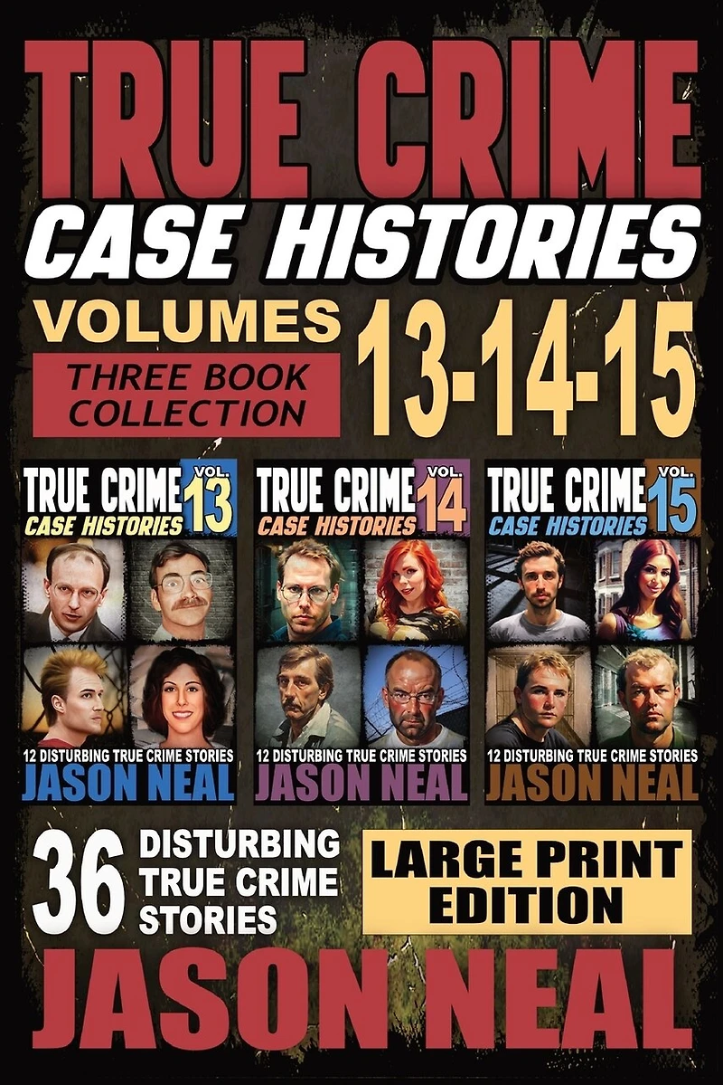 True Crime Case Histories - (Books 13, 14