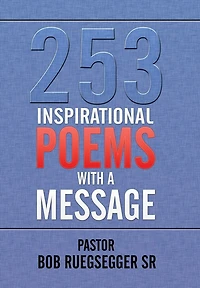 253 Inspirational Poems with a Message