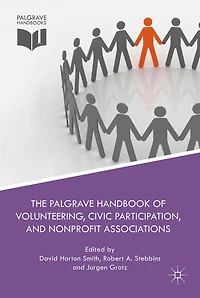 The Palgrave Handbook Of Volunteering, Civic Participation, And Nonprofit Associations