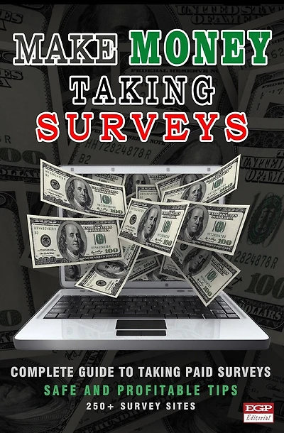 Make Money Taking Surveys: Guide to Taking Paid Surveys Online