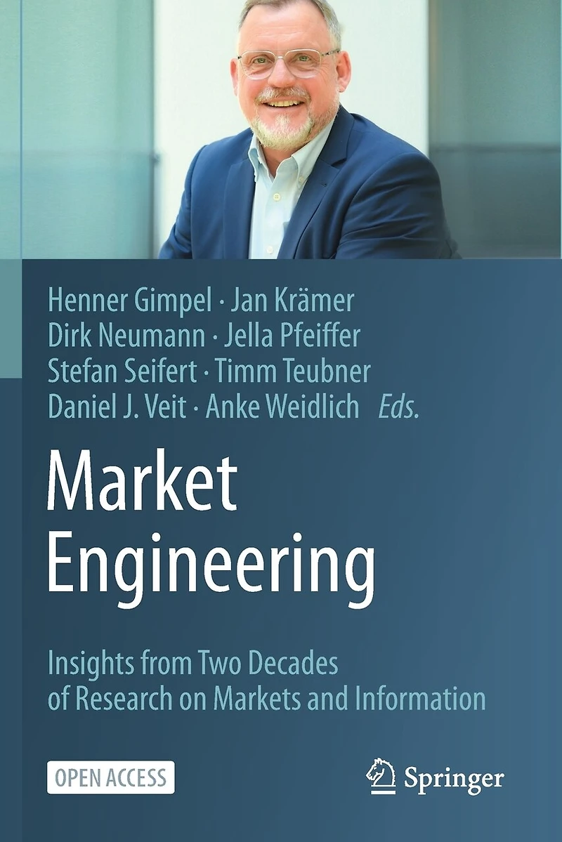 Market Engineering: Insights From Two Decades Of Research On Markets And Information
