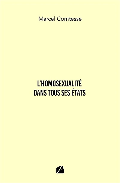 L' Homosexualité dans tous ses Etats