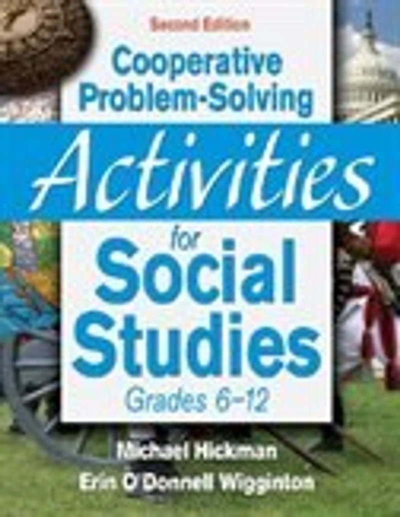 Cooperative Problem-solving Activities For Social Studies, Grades 6-12
