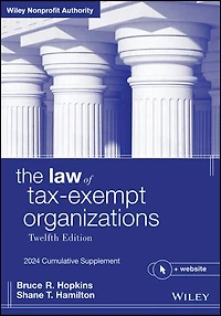 The Law of Tax-Exempt Organizations, 2026 Supplement