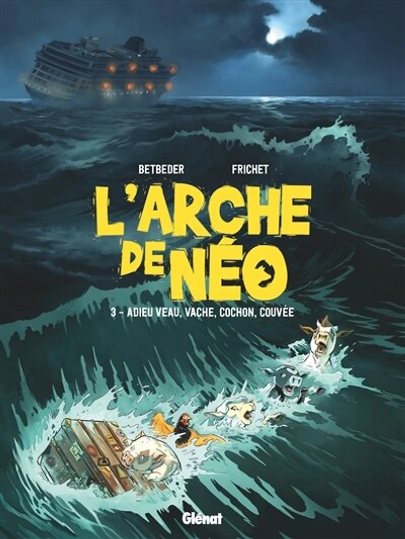 Adieu veau, vache, cochon, couvée